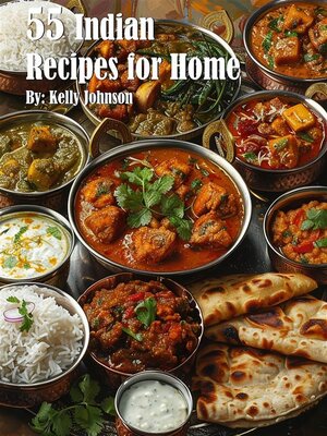 cover image of 55 Indian Recipes for Home